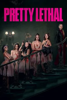 Poster artwork for the thriller Pretty Lethal